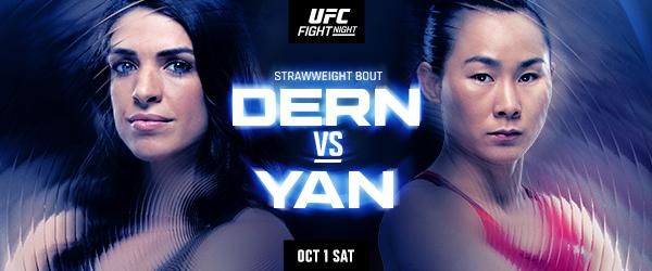 UFC FIGHT NIGHT DERN vs. YAN  SAT OCT 1 ESPN+