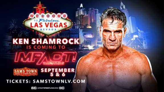 Ken Shamrock Impact Wrestling 2019 - MMA Fight Radio