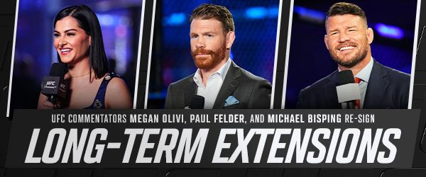 UFC COMMENTATORS MEGAN OLIVI, PAUL FELDER, AND MICHAEL BISPING - MMA Fight Coverage